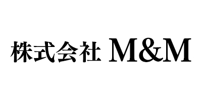 株式会社 M&M